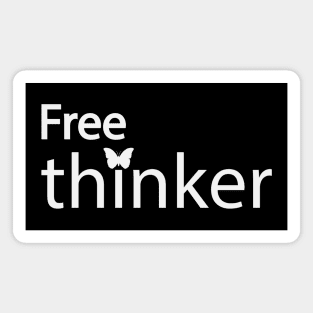 Free thinker artistic text design Magnet